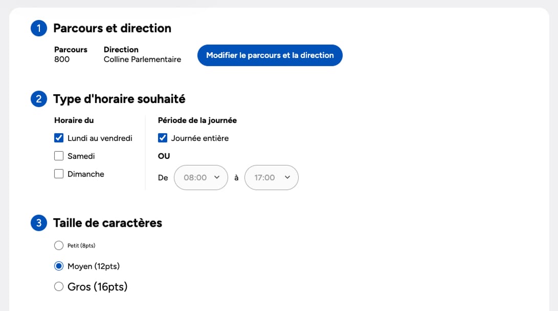 Étape 2 Sélectionner la période désirée, le type d’horaire souhaité, la taille des caractères.